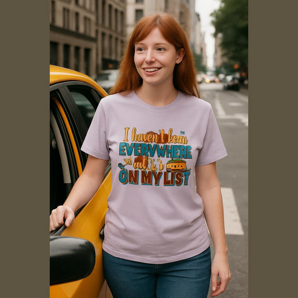 Gildan T “I Haven’t Been Everywhere But It’s On My List”. Size Large. Purple